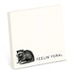 Feelin' Feral - Funny Sarcastic Sticky Note Pad - Mellow Monkey