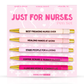 Just For Nurses Pen Set - Mellow Monkey