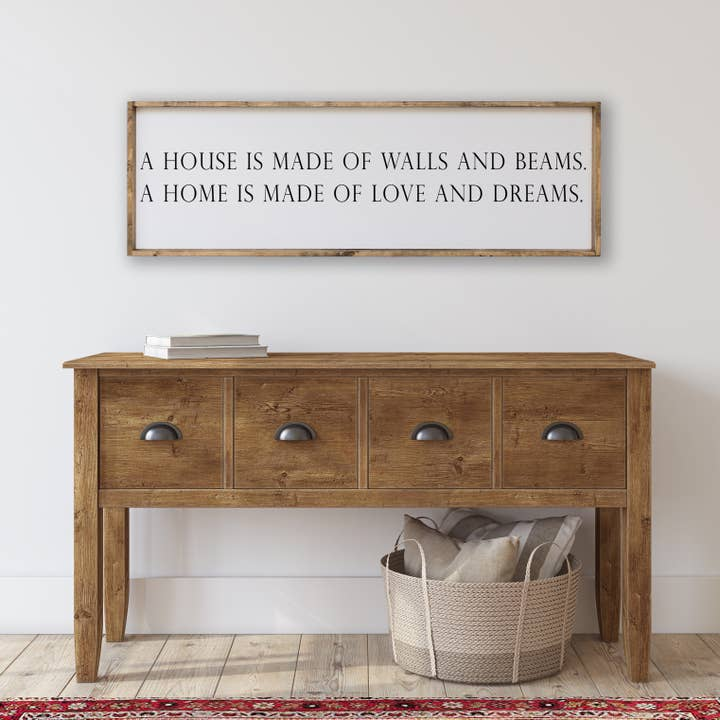 A House Is Made of Walls and Beams - Wood Sign - Mellow Monkey