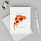Cheesy Birthday - Fun Pizza Birthday Card - Mellow Monkey
