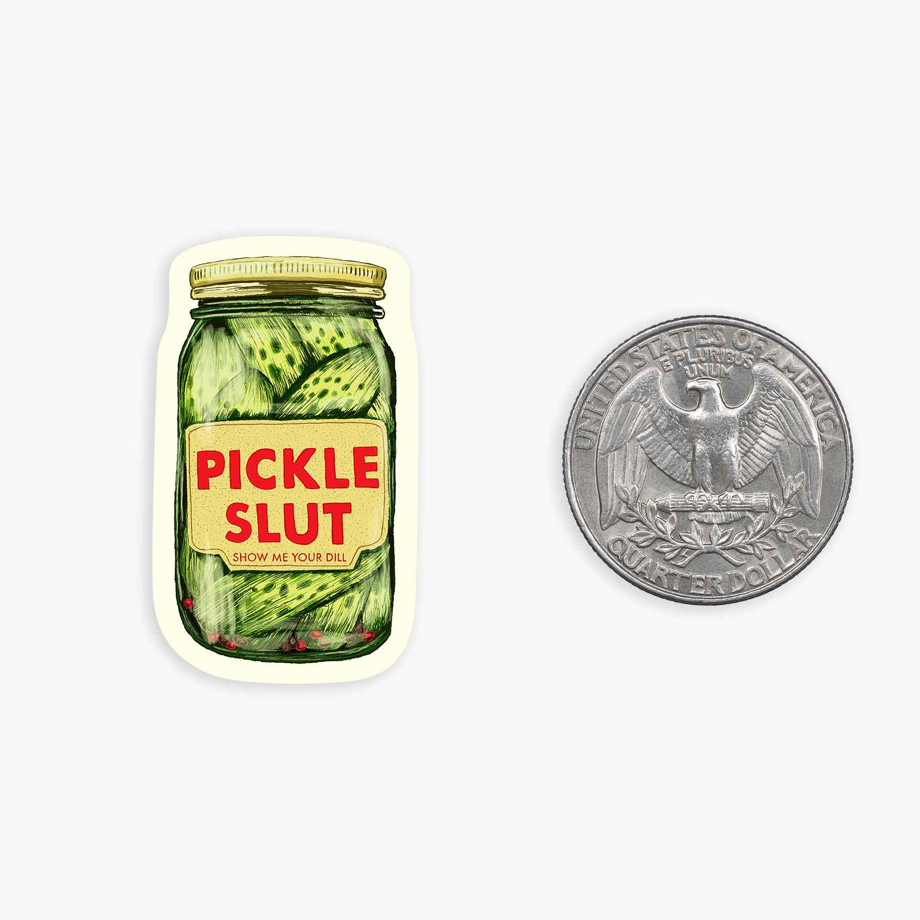 Pickle Slut - Mini Sticker #22 - Mellow Monkey