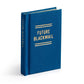 Future Blackmail Tiny Diary - Brass Monkey - Mellow Monkey