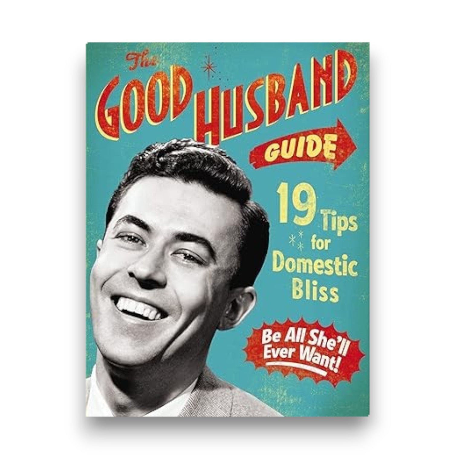 The Good Husband Guide: 19 Tips for Domestic Bliss - Hardcover Book - Mellow Monkey