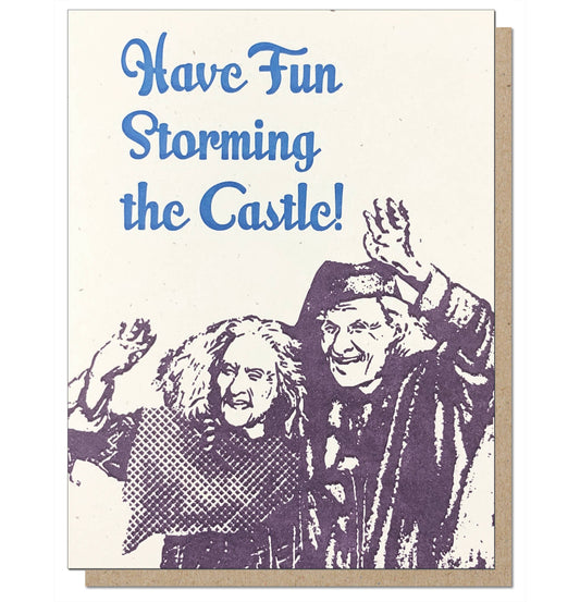 Have Fun Storming the Castle Greeting Card - Mellow Monkey