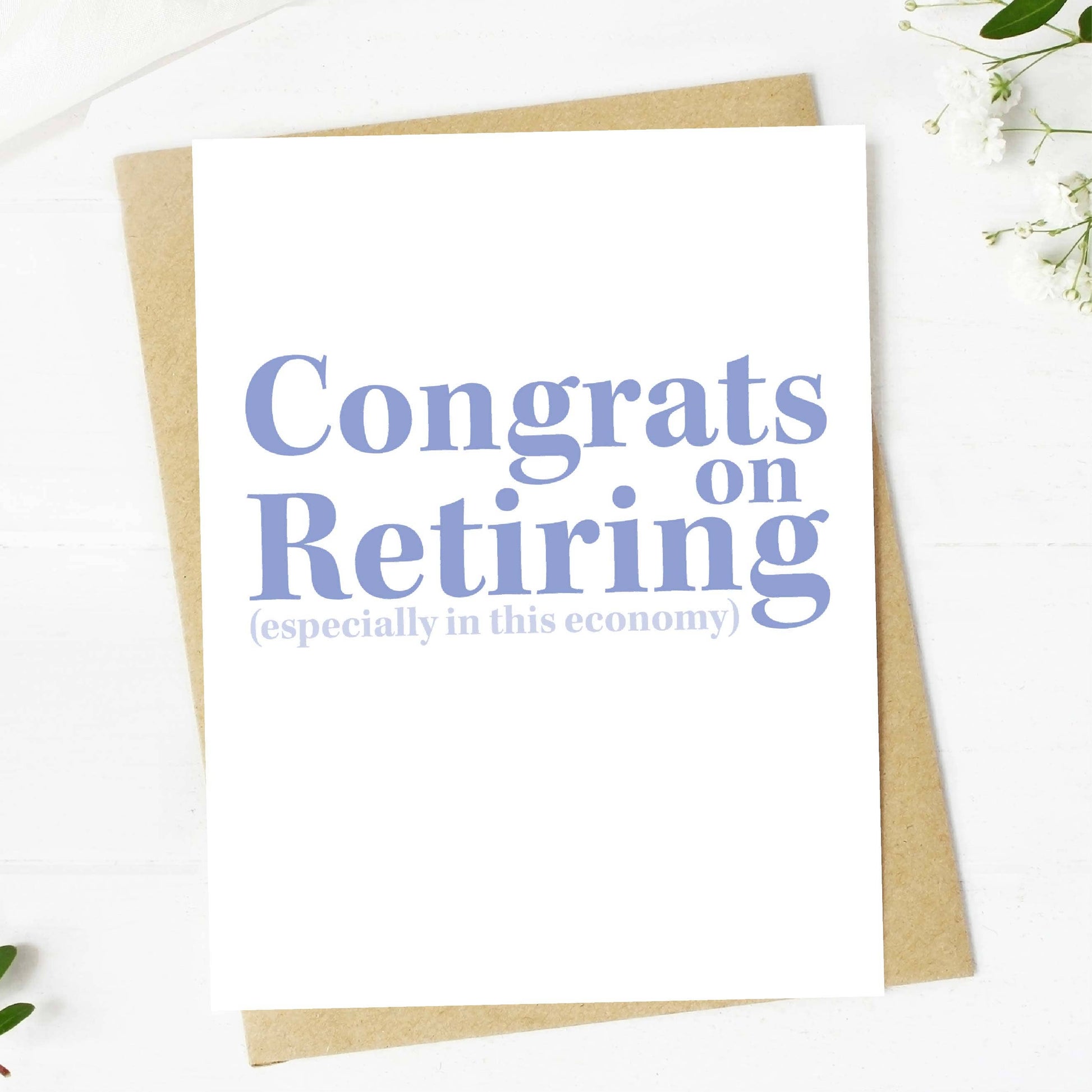 Congrats On Retiring (In This Economy) - Retirement Greeting Card - Mellow Monkey