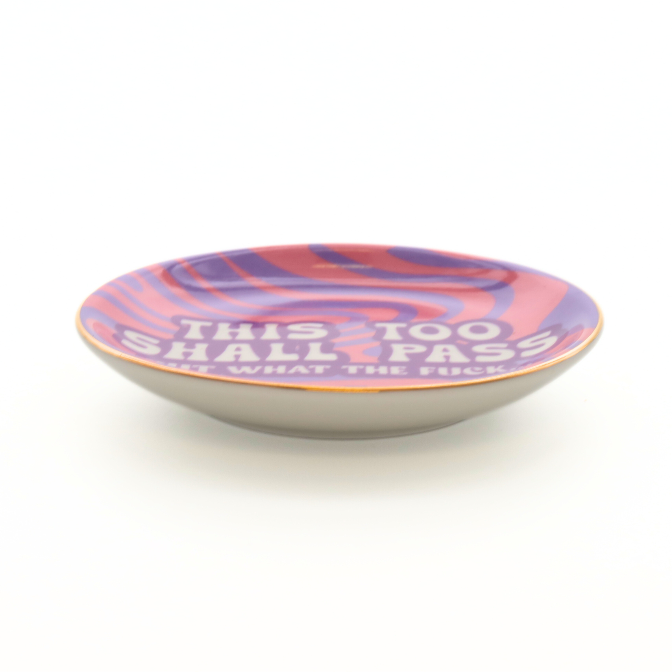 This Too Shall Pass - Round Trinket Tray - Mellow Monkey