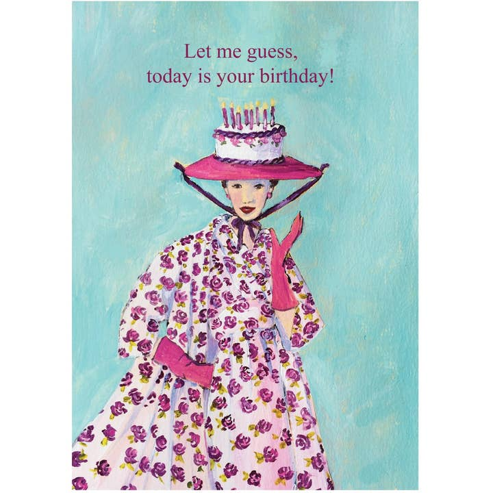 Let Me Guess, Today Is Your Birthday - Birthday Greeting Card - Mellow Monkey