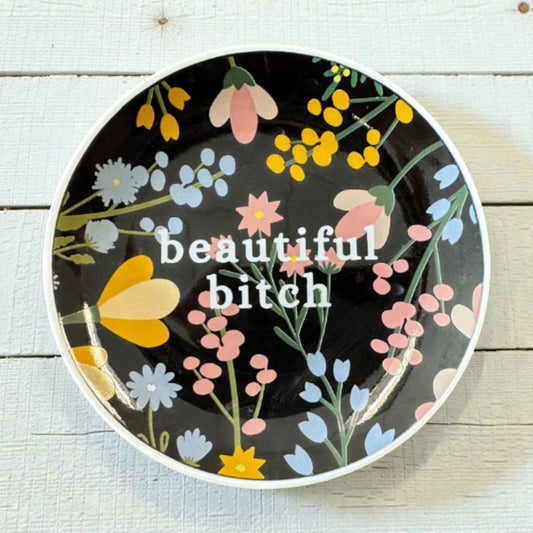 Beautiful Bitch - Round Trinket Tray - Mellow Monkey