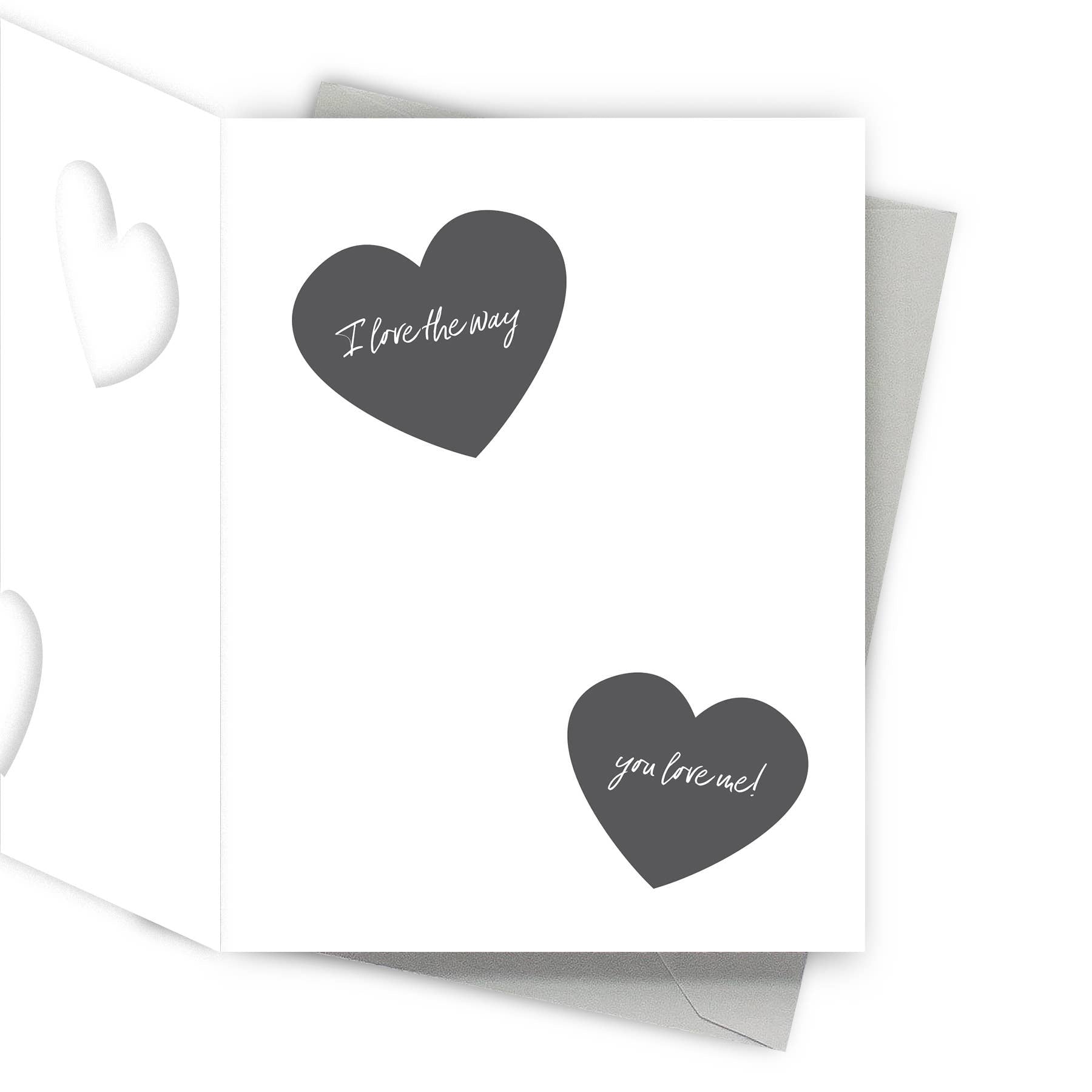 I Love the Way You Love Me - Foil Pressed Love Card - Mellow Monkey