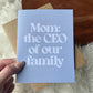 Mom: The CEO Of Our Family - Mother's Day Greeting Card - Mellow Monkey