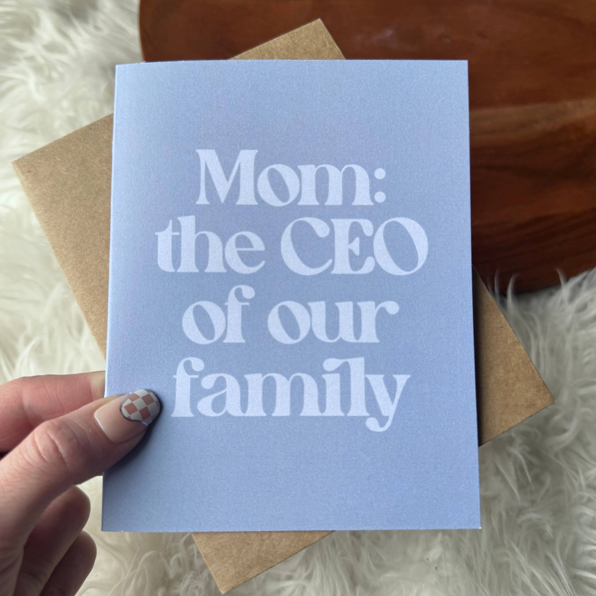 Mom: The CEO Of Our Family - Mother's Day Greeting Card - Mellow Monkey