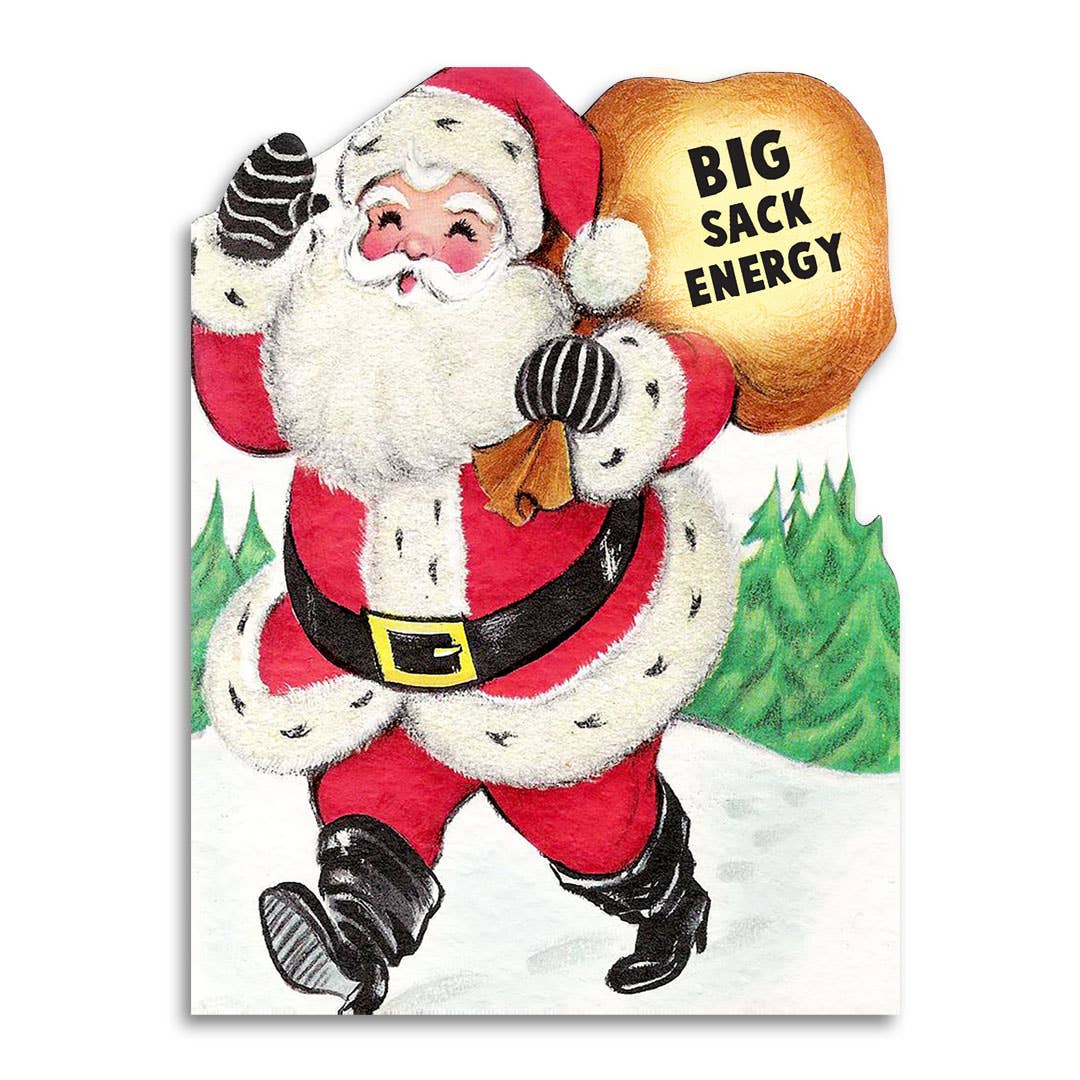 Big Sack Energy - Funny Pun Christmas Card - Mellow Monkey