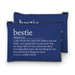Bestie Definition - Zippered Bag - Mellow Monkey