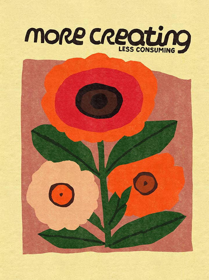 More Creating, Less Consuming - Framed Art Print - 8-in x 10-in - Mellow Monkey