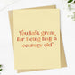You Look Great For Half A Century Old - 50th Birthday Greeting Card - Mellow Monkey