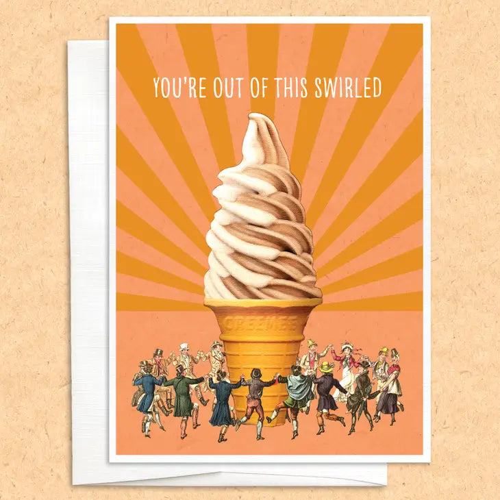 You're Out Of This Swirled - Greeting Card - Mellow Monkey