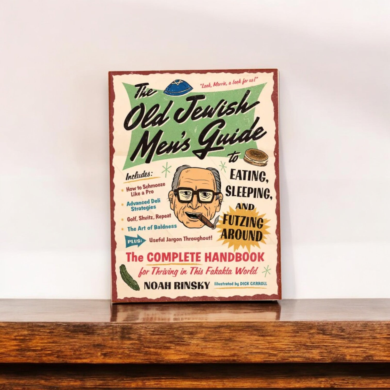 The Old Jewish Men's Guide to Eating, Sleeping, and Futzing Around - Mellow Monkey