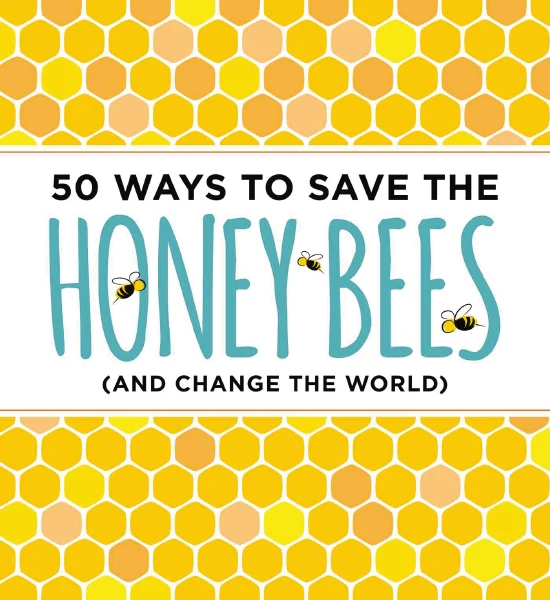 50 Ways To Save The Honey Bees - Softcover Book - Mellow Monkey