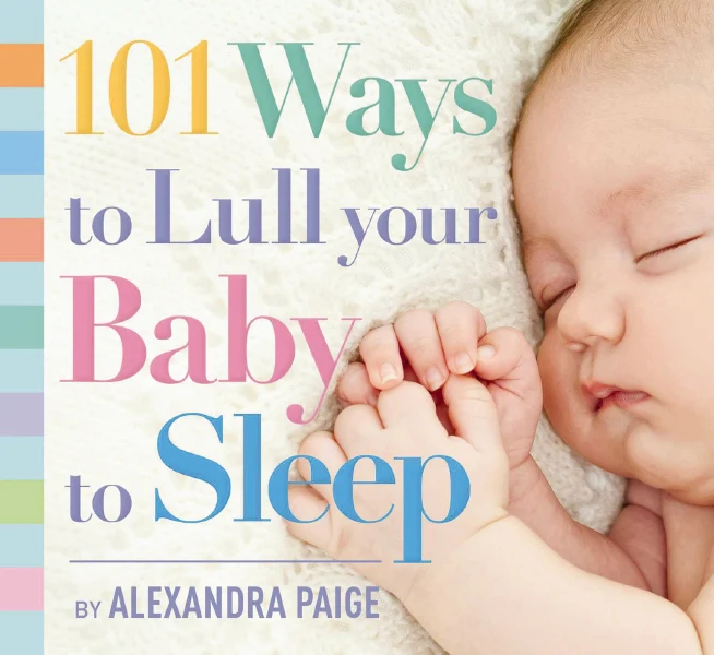 101 Ways To Lull Your Baby To Sleep - Softcover Book - Mellow Monkey