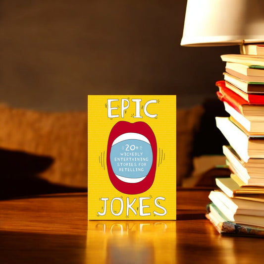 Epic Jokes - 20 Wickedly Entertaining Stories For Retelling - Softcover Book - Mellow Monkey