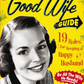 The Good Wife Guide: 19 Rules For Keeping A Happy Husband - Hardcover Book - Mellow Monkey