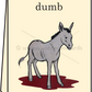 Dumb Ass - Greeting Card - Mellow Monkey