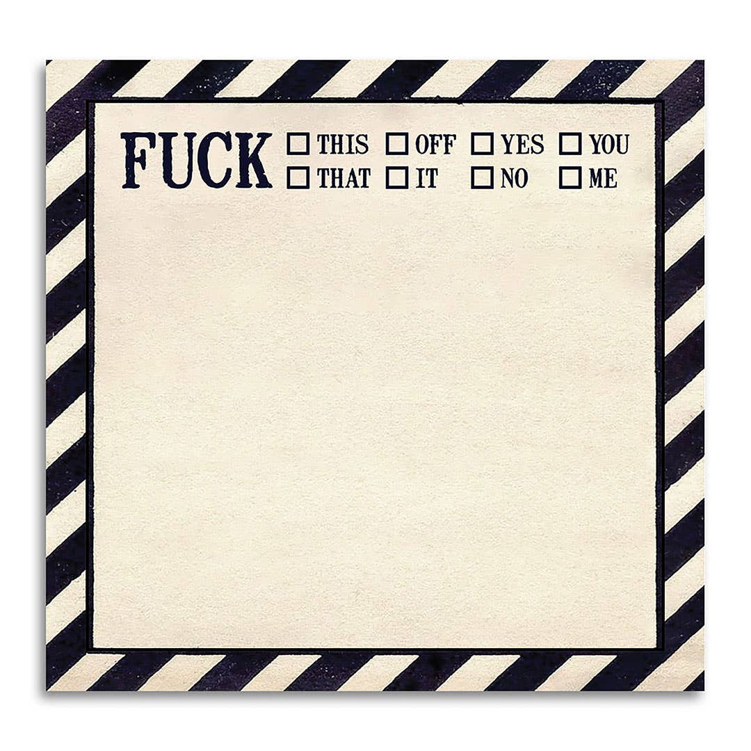 Funny Sarcastic Sticky Note Pad - Fuck This, That, Off - Mellow Monkey