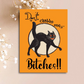 Don't Cross Me Bitches!! - Greeting Cards - Mellow Monkey