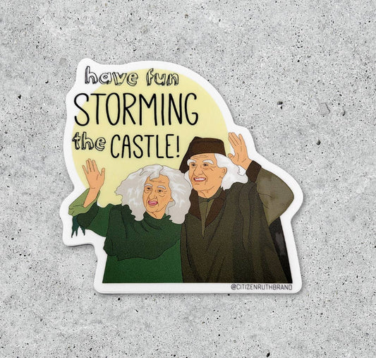 Have Fun Storming The Castle - Vinyl Sticker - 3-in - Mellow Monkey