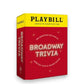 Playbill Broadway Trivia