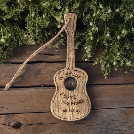 In My Life, I Love You More (The Beatles) - Engraved Gray Wooden Guitar Ornament - Mellow Monkey