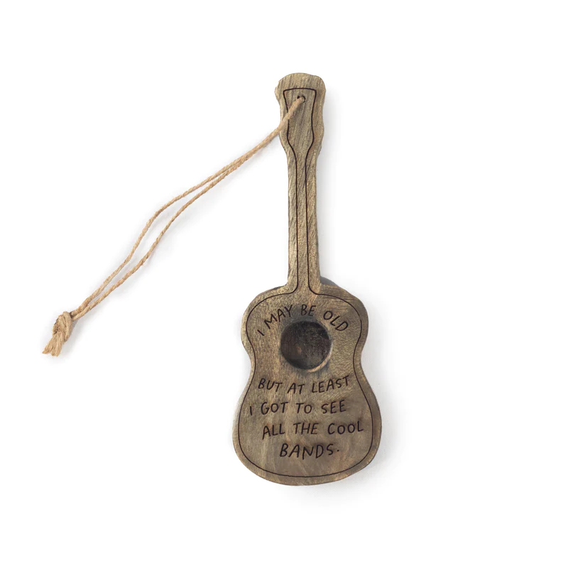 I May Be Old... - Engraved Gray Wooden Guitar Ornament - Mellow Monkey