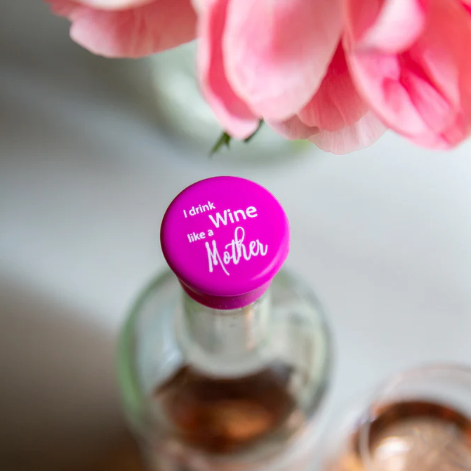 I Drink Wine Like a Mother - Capabunga Wine Bottle Top Seal - Mellow Monkey