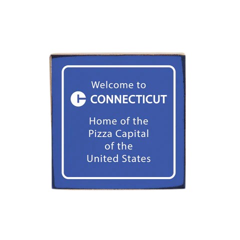 Home of the Pizza Capital - Connecticut Decorative Wood Block - 4-in - Mellow Monkey