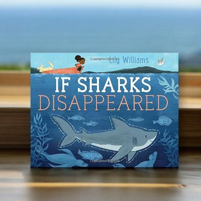 If Sharks Disappeared  - Children's Book - Mellow Monkey