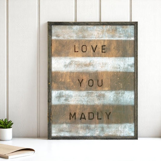 Love You Madly - Greywood - Art Print - 29-in - Mellow Monkey