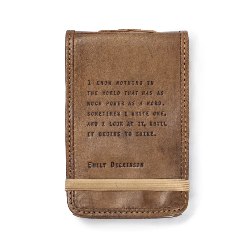 I Know Nothing In the World That Has As Much Power as a Word (Emily Dickenson) - Mini Leather Journal - Mellow Monkey