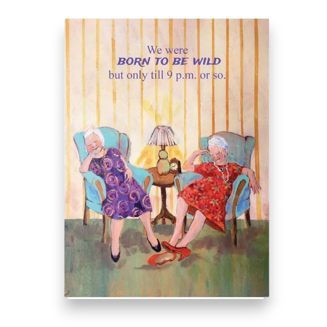 We Were Born To Be Wild But Only Till 9 p.m. or So - Birthday Greeting Card - Mellow Monkey