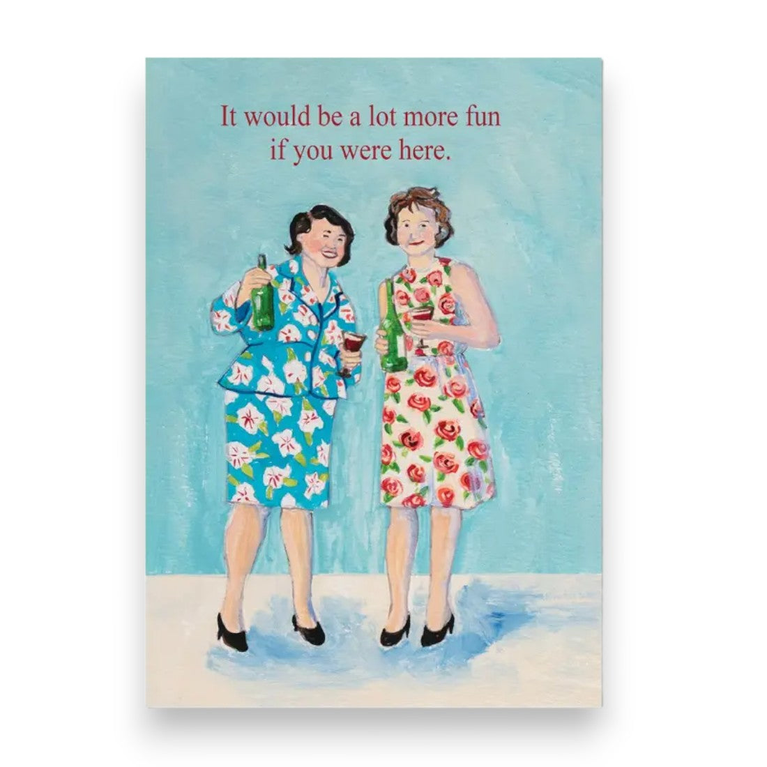 It Would Be A Lot More Fun If You Were Here - Birthday Greeting Card - Mellow Monkey