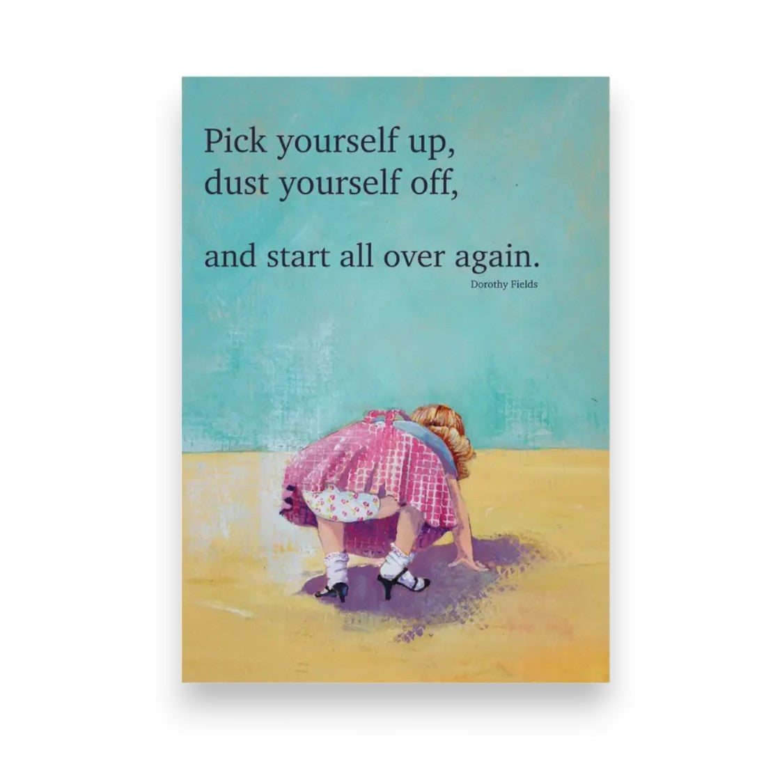 Pick Yourself Up, Dust Yourself Off, and Start All Over Again - Birthday Greeting Card - Mellow Monkey