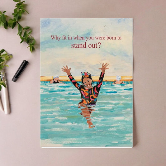 Why Fit In When You Were Born To Stand Out - Birthday Greeting Card