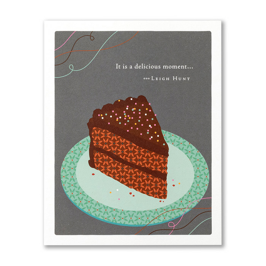 Positively Green Birthday Greeting Card - "It is a delicious moment..." - Leigh Hunt - Mellow Monkey