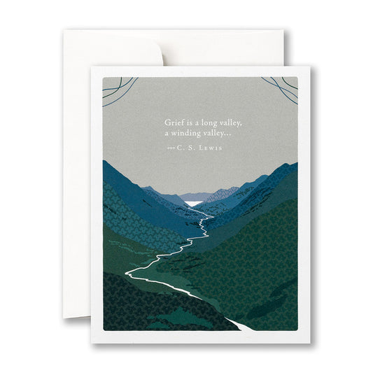 Grief Is A Long Valley, A Winding Valley - Sympathy - Greeting Card - Mellow Monkey