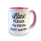 Bitch, Please. I'm From East Haven - Ceramic Coffee Tea Mug 11-oz - Mellow Monkey