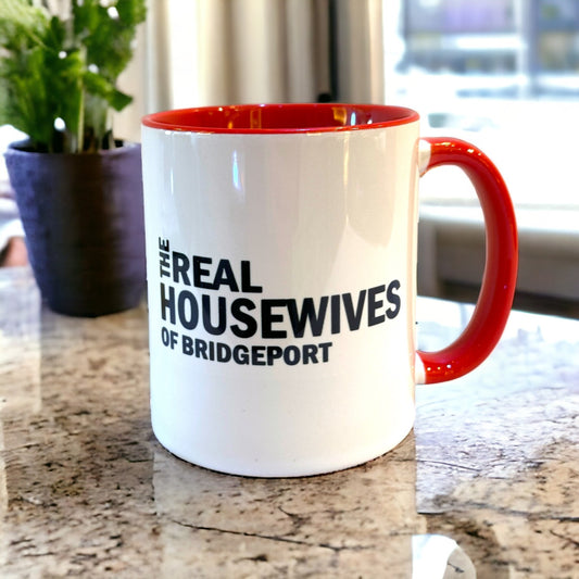 The Real Housewives Of Bridgeport - Ceramic Coffee Tea Mug 11-oz - Mellow Monkey