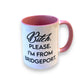 Bitch, Please. I'm From Bridgeport - Ceramic Coffee Tea Mug 11-oz - Mellow Monkey