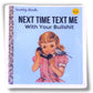 Next Time Text Me With Your Bullshit - Snarky Reads Vintage Decal Sticker - 3-in - Mellow Monkey