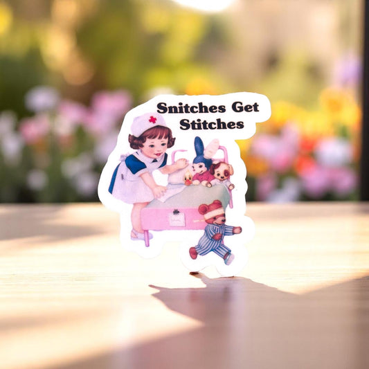 Snitches Get Stiches - Vintage Style Vinyl Decal Sticker - 3-in - Mellow Monkey