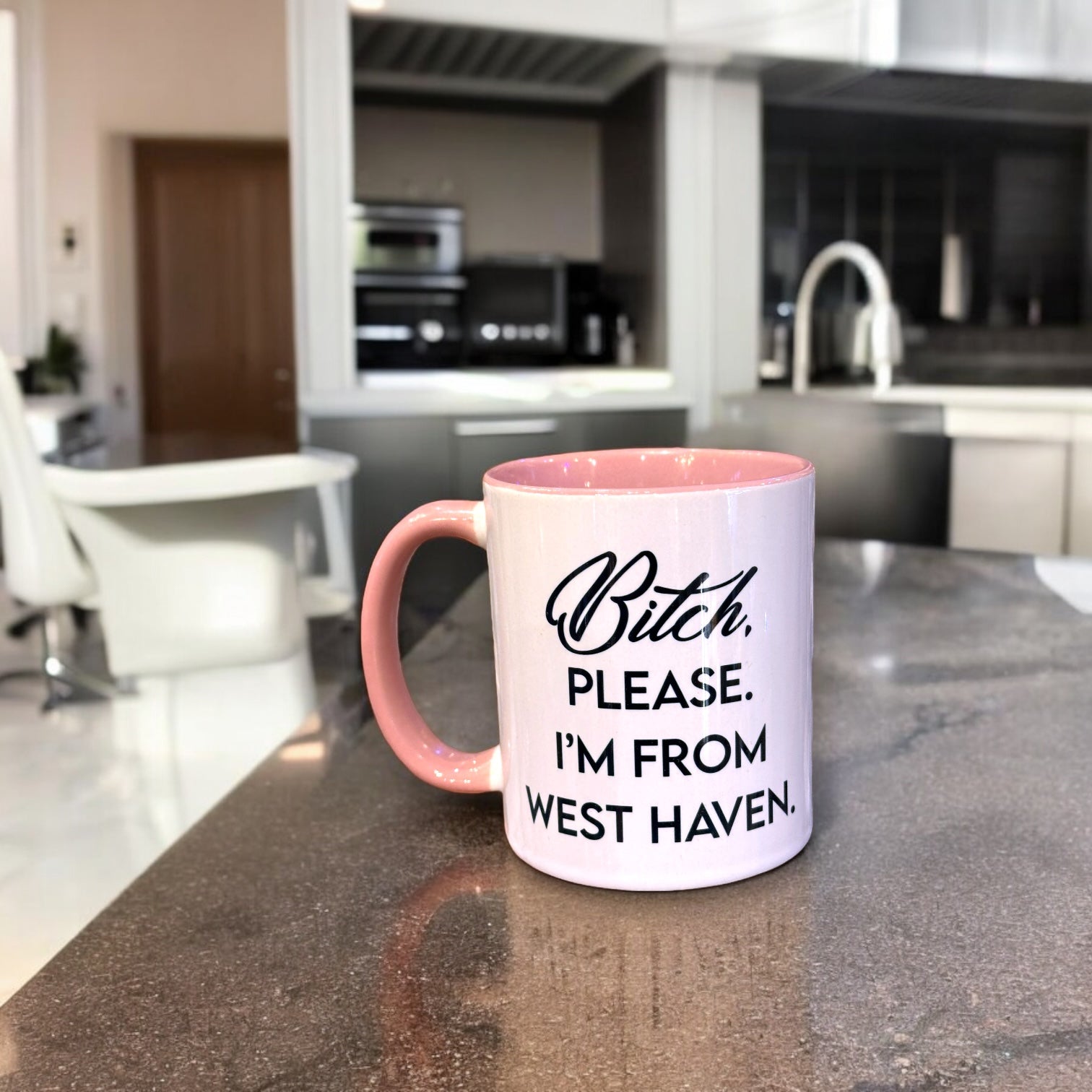 Bitch, Please. I'm From West Haven - Ceramic Coffee Tea Mug 11-oz - Mellow Monkey