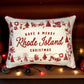 Have a Merry Christmas - Rhode Island - Hometown Pillow - Scarlet Piping - 19-in - Mellow Monkey